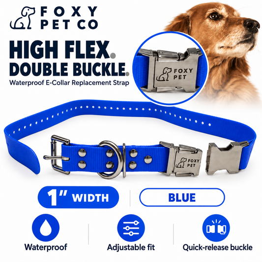 Foxy Pet Co 1" E-Collar HighFlex Replacement Strap – Double Buckle,  Waterproof-Blue